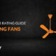 A Quick Guide to Getting Good Ceiling Fan Star Rating