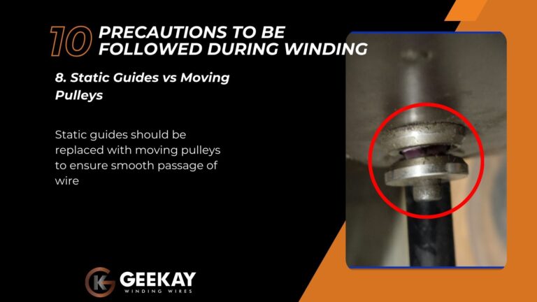 10 Precautions to Be Followed During Winding Operations | GEEKAY