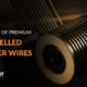 What are the Special Features of Premium Copper Winding Wires?